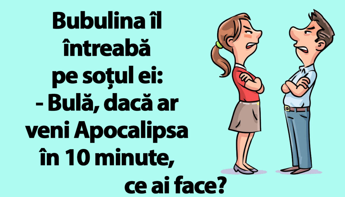 BANC | Bulă, Bubulina și Apocalipsa