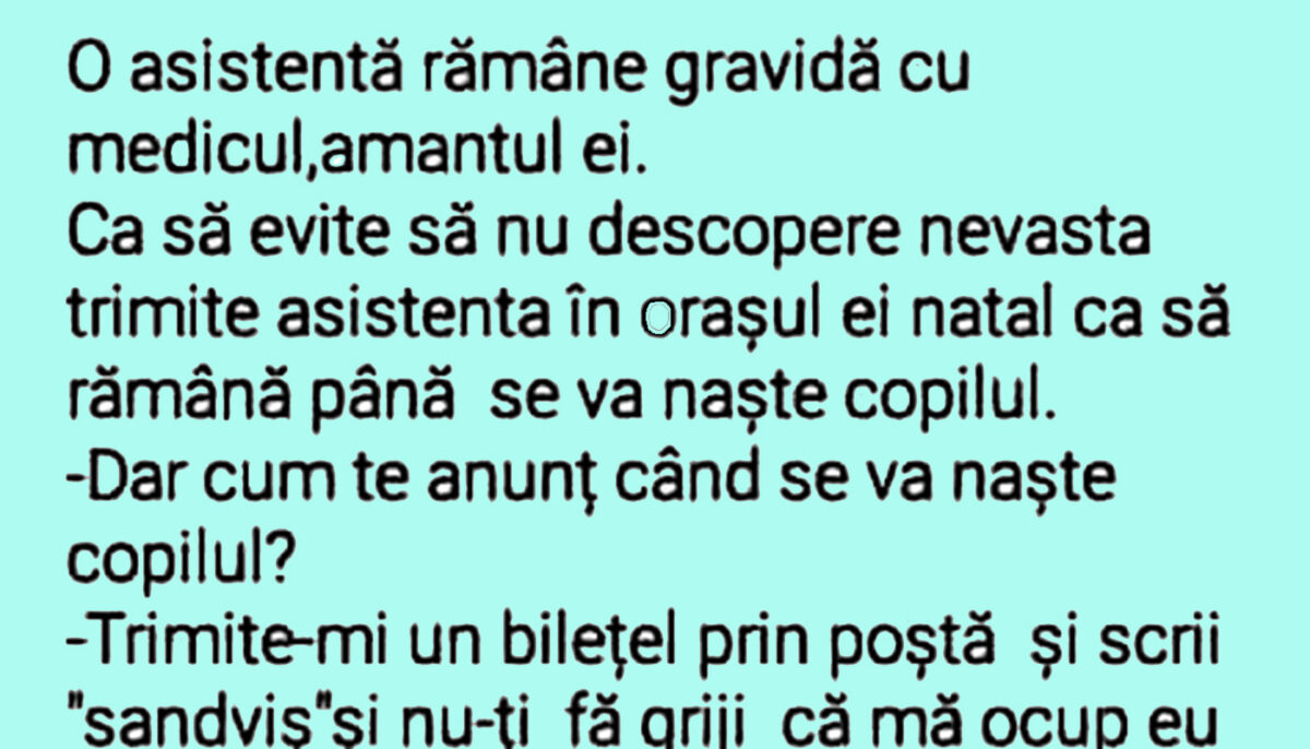 BANCUL ZILEI | O asistentă rămâne gravidă cu medicul, amantul ei