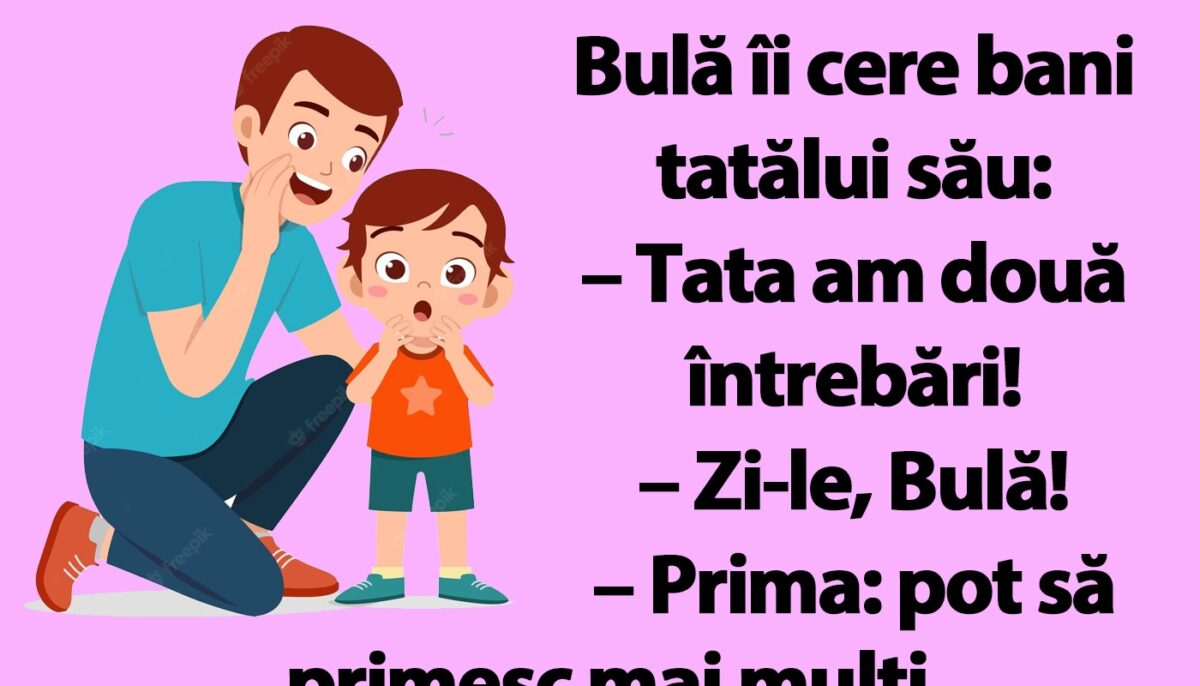 BANC | Bulă îi cere bani tatălui său