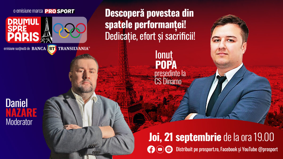 Ionuț Popa, președinte la CS Dinamo, este invitatul emisiunii ‘‘Drumul spre Paris’’ de joi 21 septembrie, de la ora 19:00