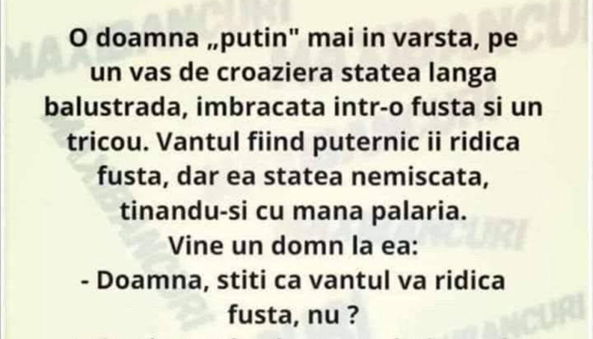 BANCUL ZILEI | Ce a făcut o pensionară pe un vas de croazieră