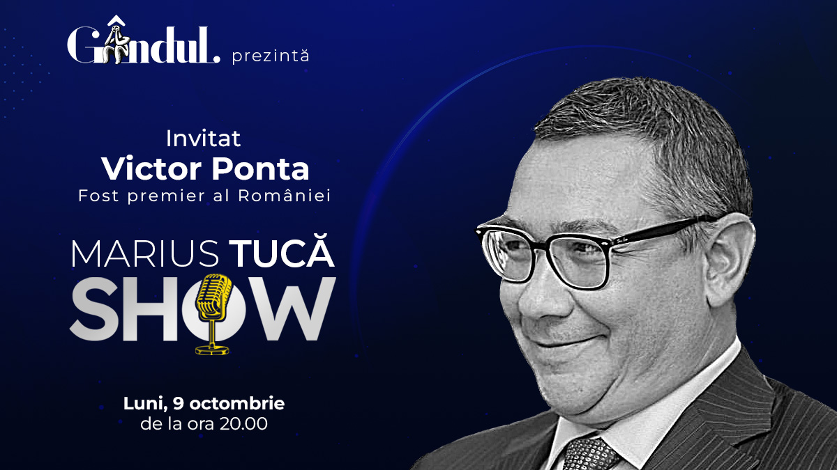 Marius Tucă Show începe luni, 9 octombrie, de la ora 20.00, live pe gandul.ro. Invitat: Victor Ponta