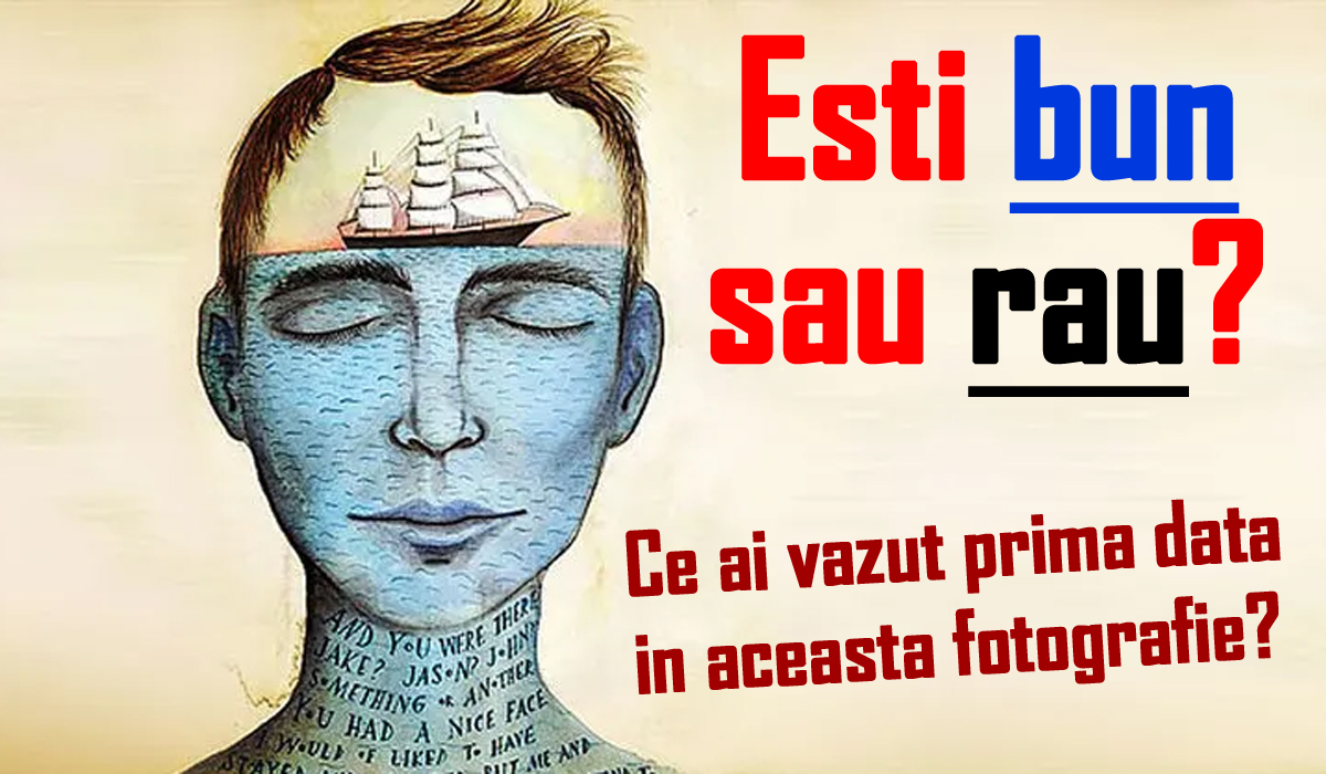 Test psihologic | Ești un om bun sau rău? Spune ce vezi prima dată în această poză!