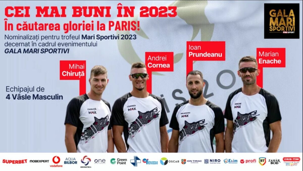 Gala Mari Sportivi ProSport 2023! Ținem pumnii la Jocurile Olimpice echipajului de canotaj patru vâsle masculin