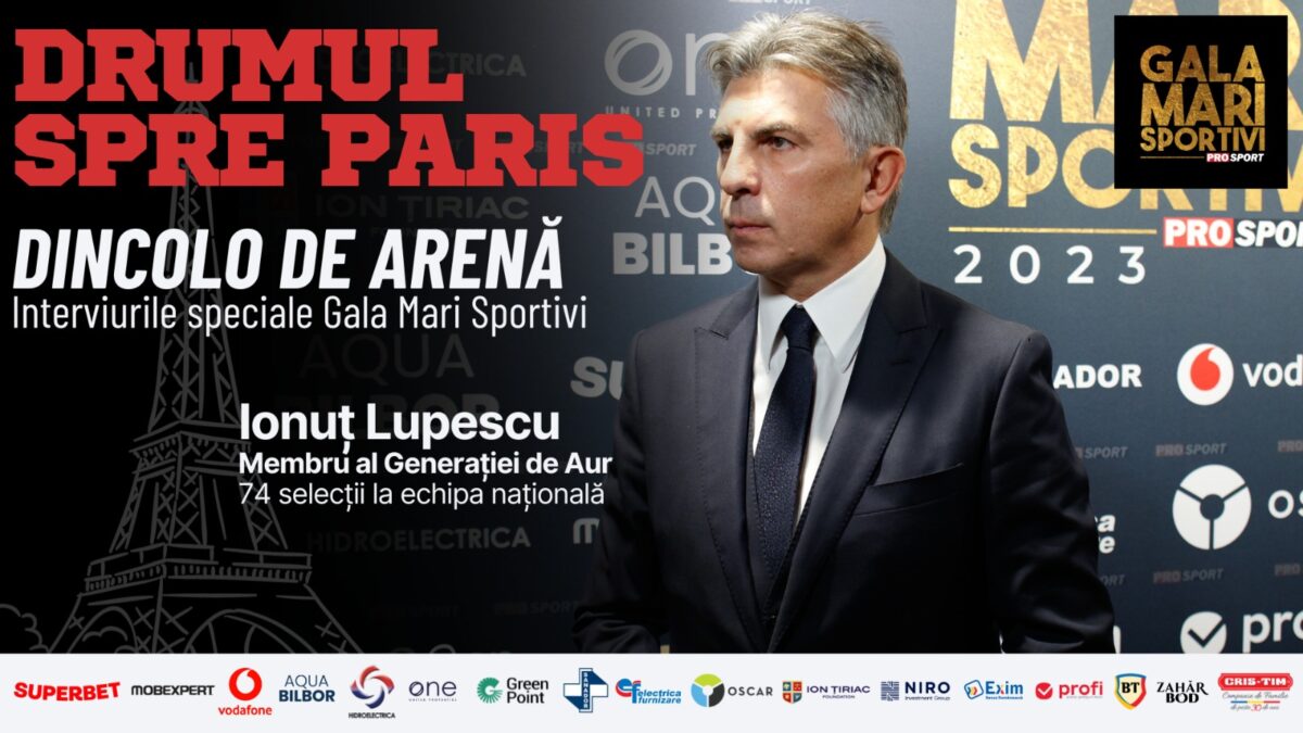 Mesajul lui Ionuț Lupescu, la Gala Mari Sportivi ProSport 2023, pentru cei calificați la JO Paris: „Să obțină cât mai multe medalii! Este vorba despre cota lor și imaginea României”.