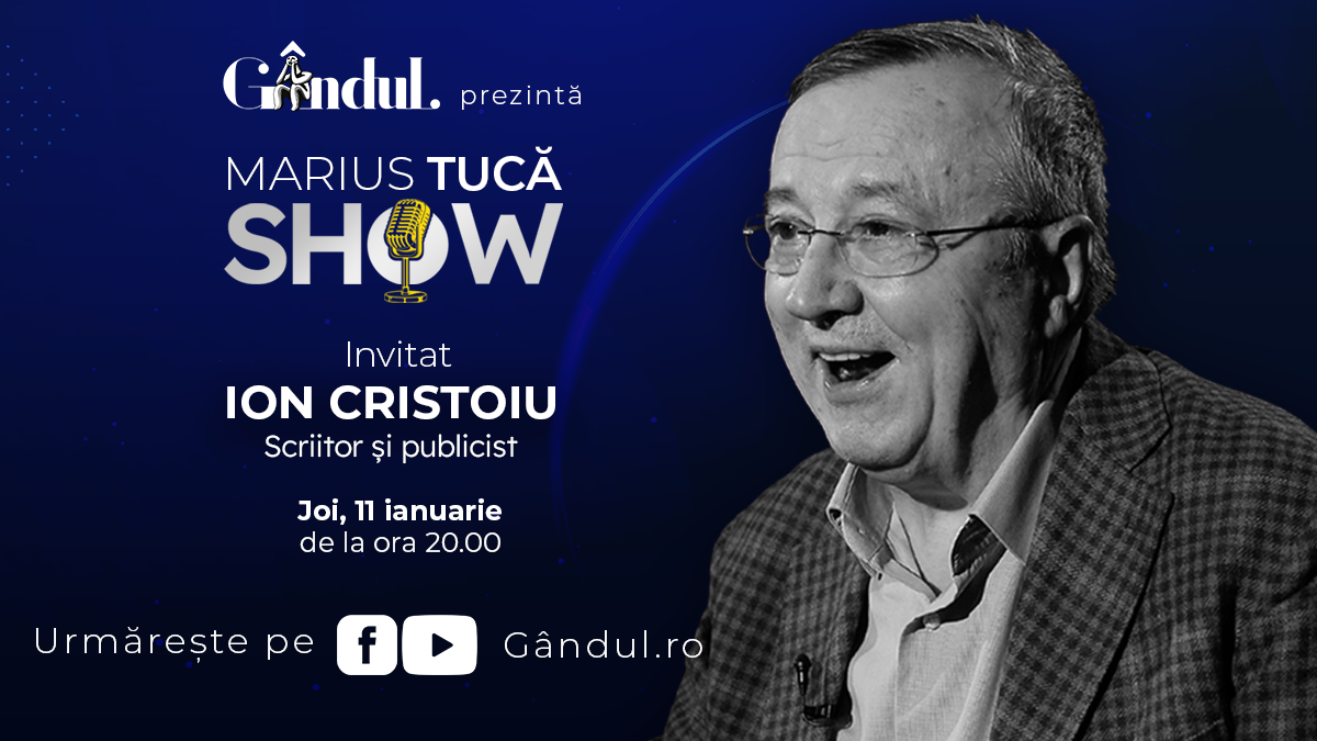 Marius Tucă Show începe joi, 11 ianuarie, de la ora 20.00, live pe gândul.ro. Invitat: Ion Cristoiu