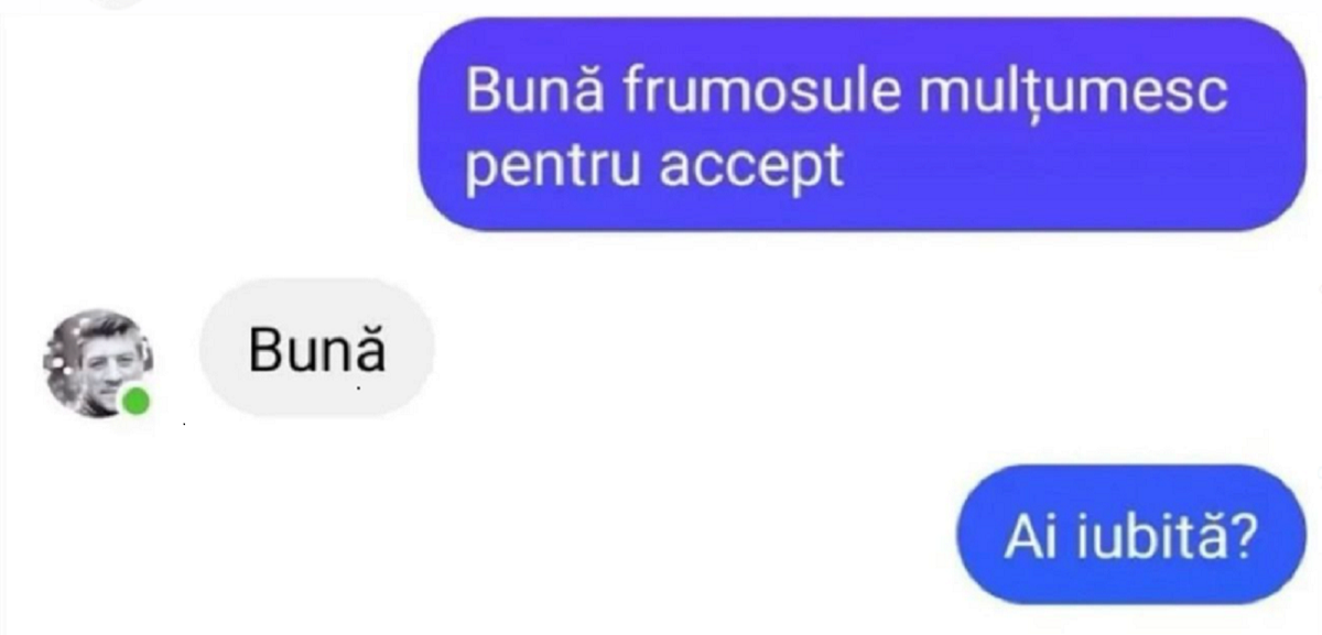 BANCUL ZILEI | ”Bună, frumosule! Ai iubită?”