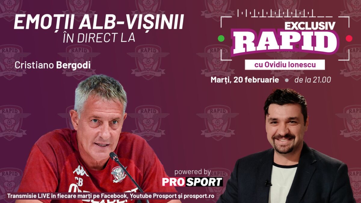 Cristiano Bergodi vine la EXCLUSIV RAPID marți, 20 februarie, de la ora 21.00