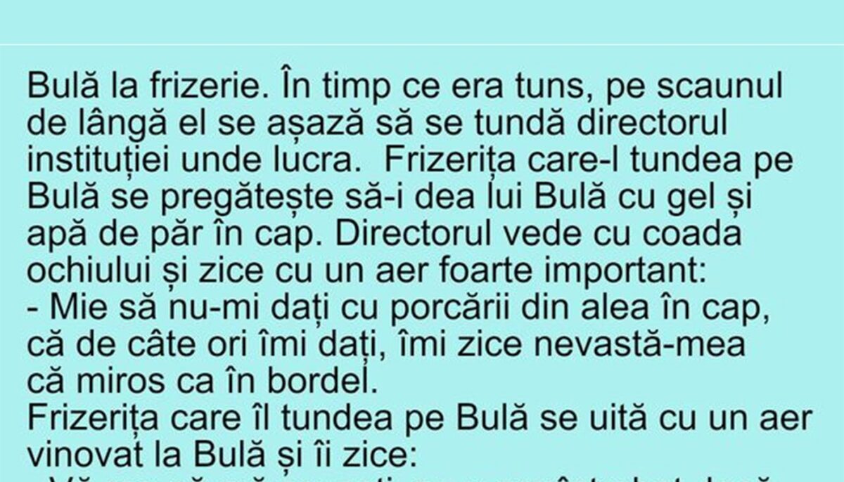 BANC | Bulă, directorul și frizerița