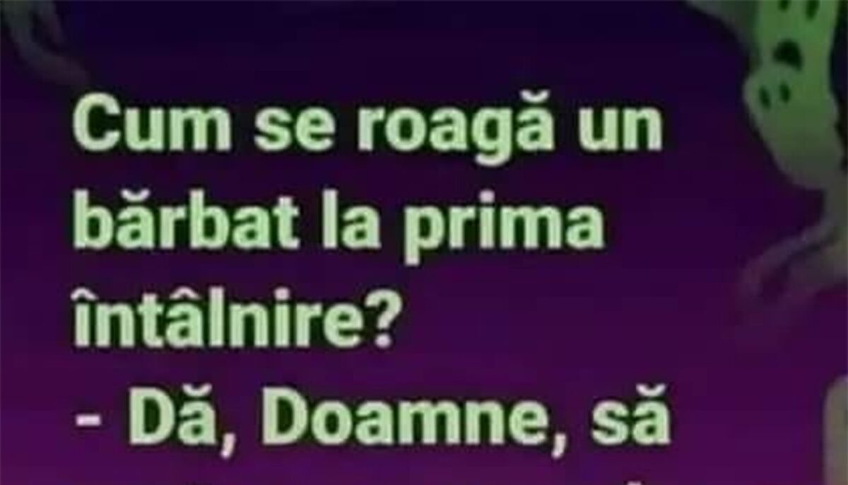 BANCUL ZILEI | Cum se roagă un bărbat la prima întâlnire