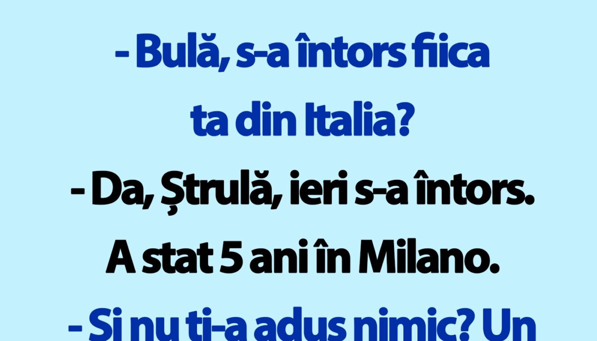 BANC | Fiica lui Bulă revine în România după 5 ani în Milano