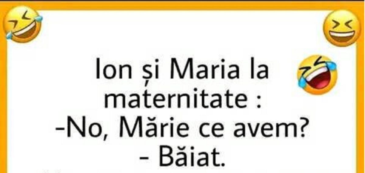 BANC | Ion şi Maria la maternitate