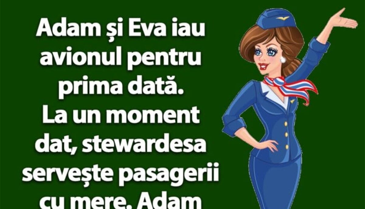 BANC | Adam și Eva iau avionul pentru prima dată