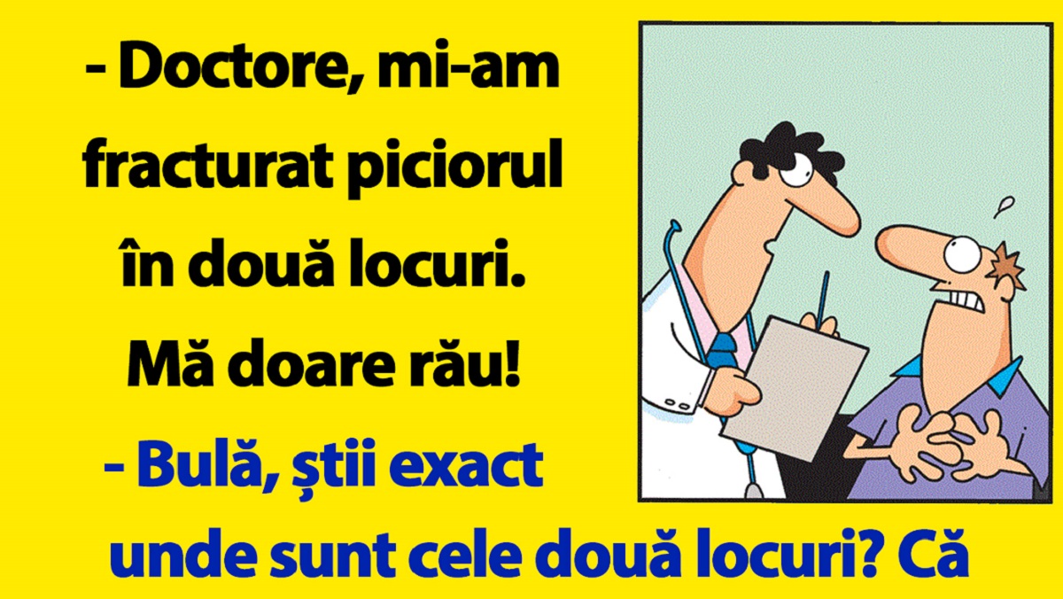 BANC | Doctore, mi-am fracturat piciorul în două locuri