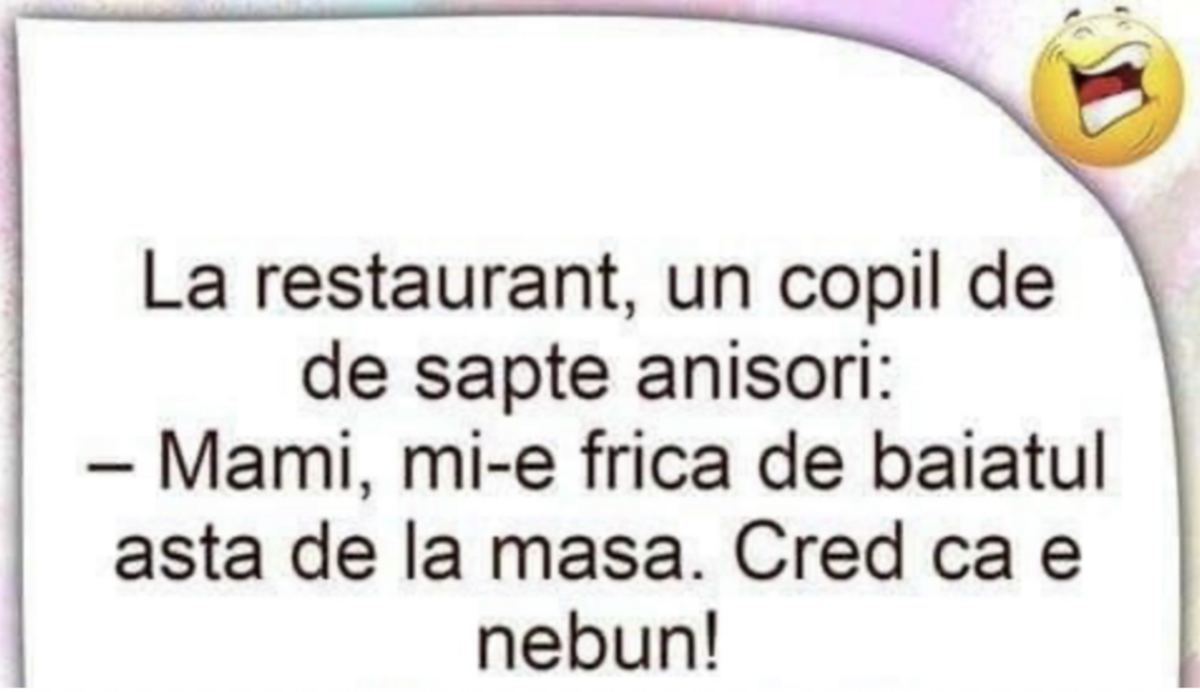 BANC | „La restaurant, un copil de 7 anişori: Mami, mi-e frică”