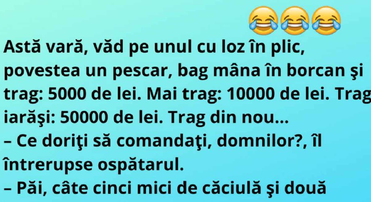 BANC | „Astă vară, văd pe unul cu loz în plic, povestea un pescar, bag mâna în borcan şi trag…”