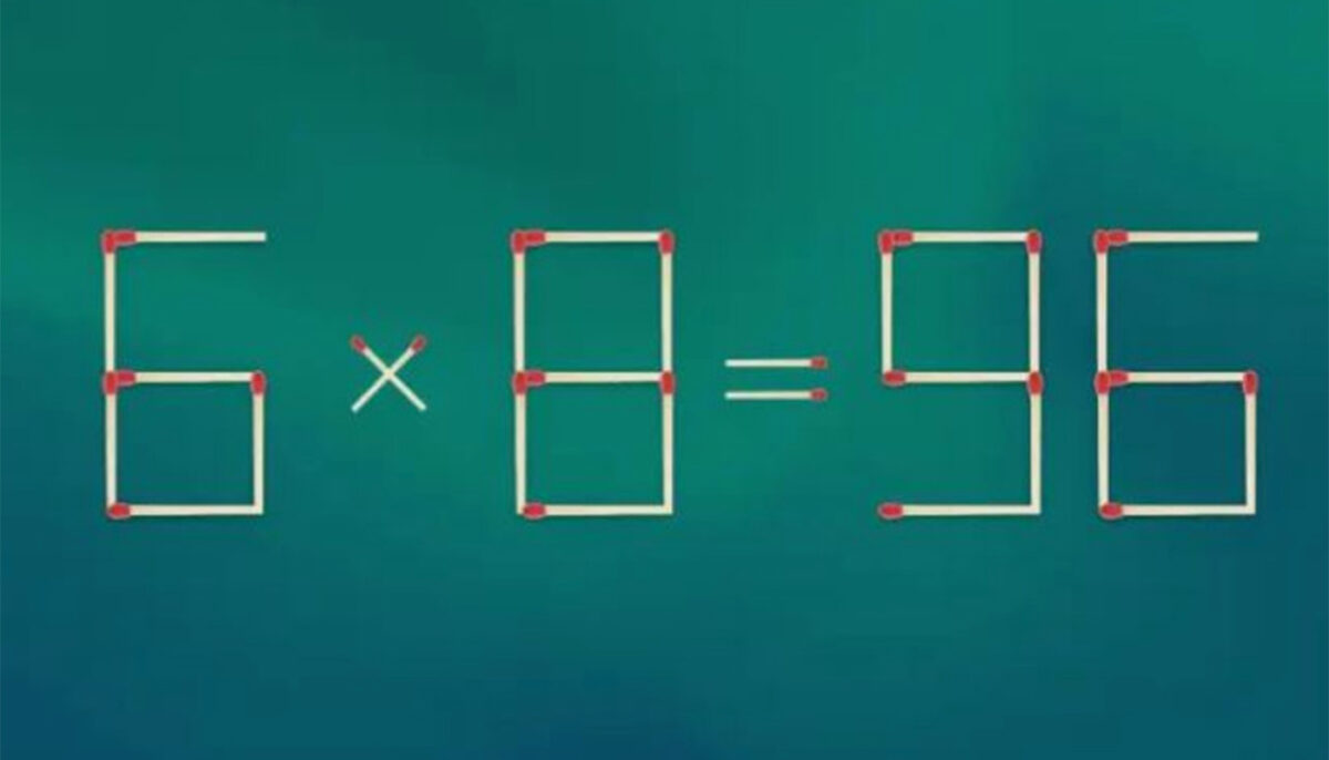 Test IQ cu chibrituri | Eliminați două bețe, pentru a corecta 6 x 8 = 96