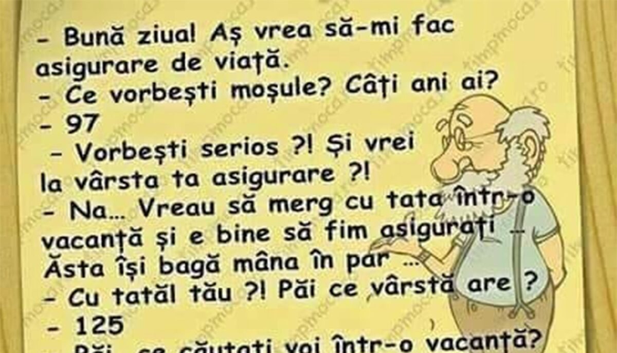 Bancul sfârșitului de săptămână | Asigurare de viață la 97 de ani