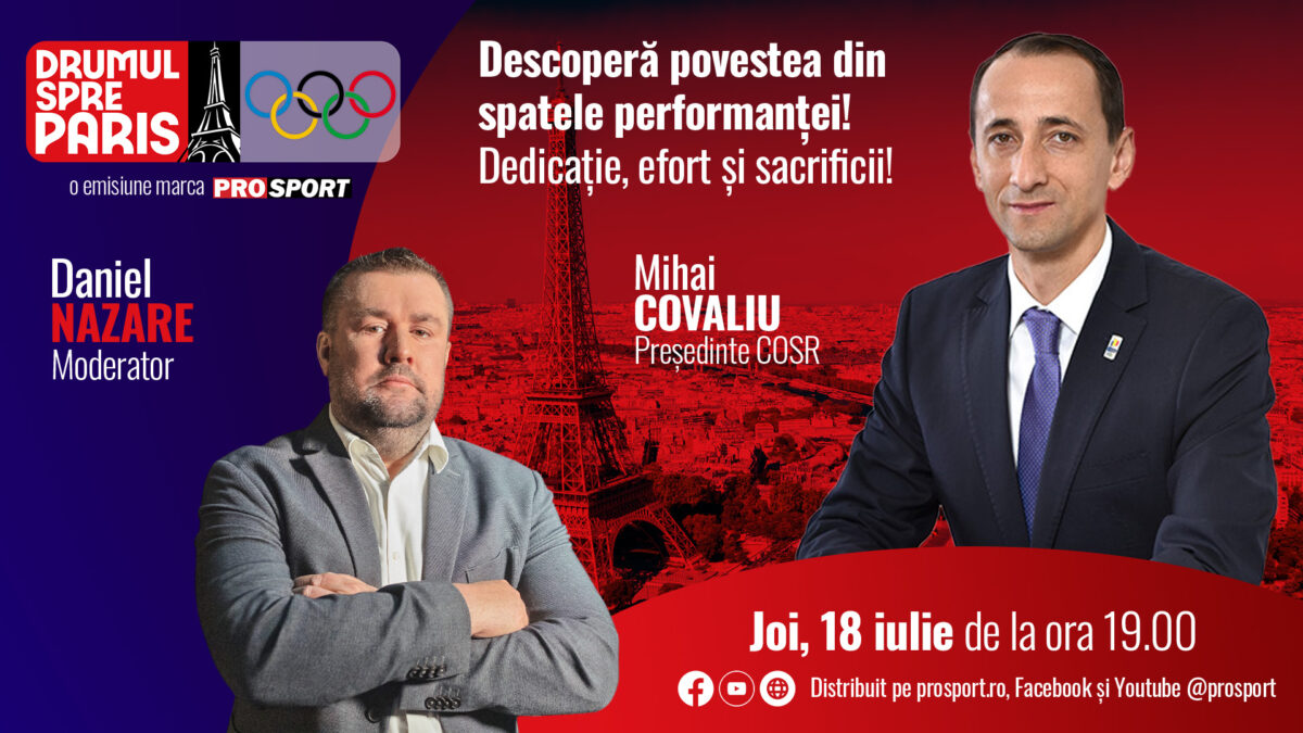 Mihai Covaliu, președintele COSR, invitatul emisiunii ,,Drumul spre Paris’’ de joi, 18  iulie, de la ora 19:00