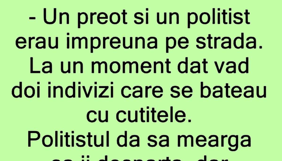 BANC | Un preot și un polițist erau împreună pe stradă