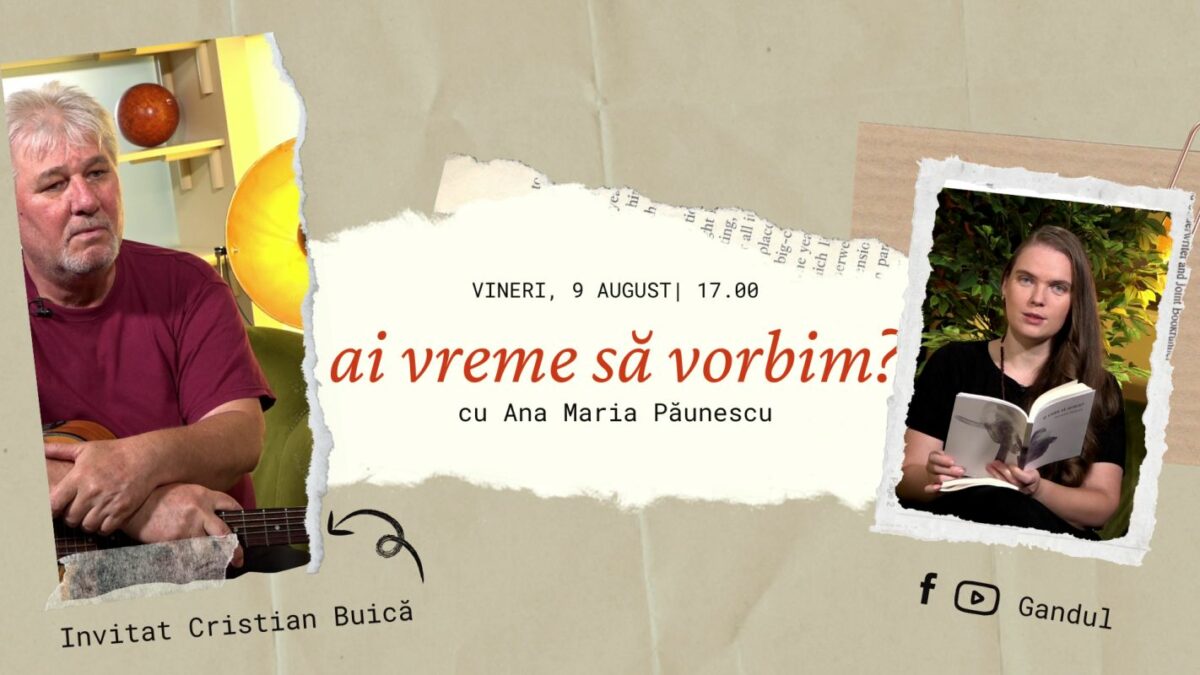 Cristian Buică, destinul artistului folk, vine la „Ai vreme să vorbim?” cu Ana-Maria Păunescu