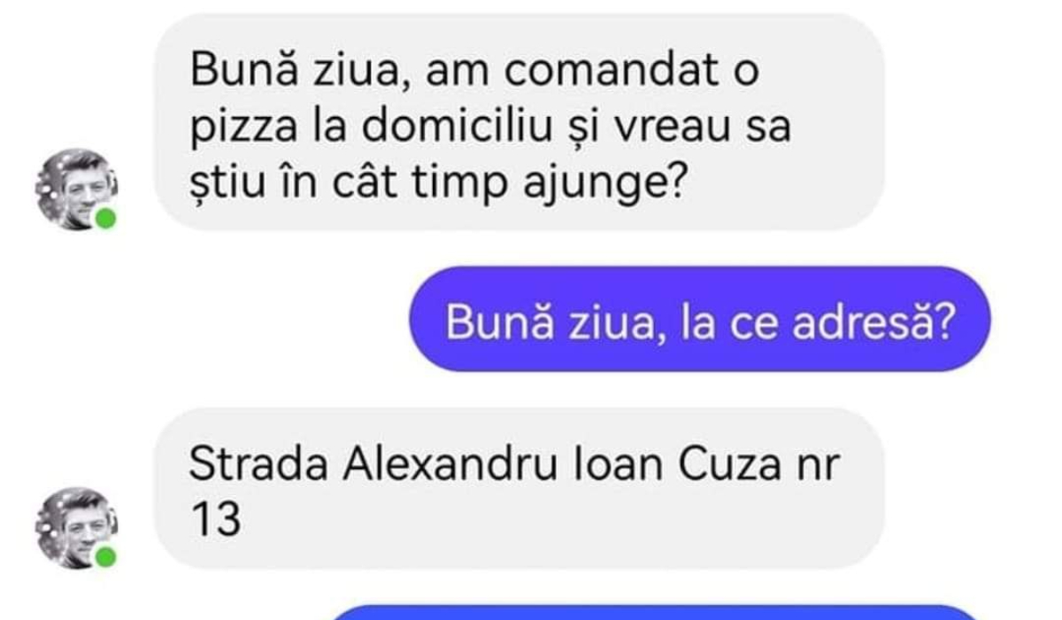 Bancul începutului de săptămână | „Am comandat o pizza la domiciliu”