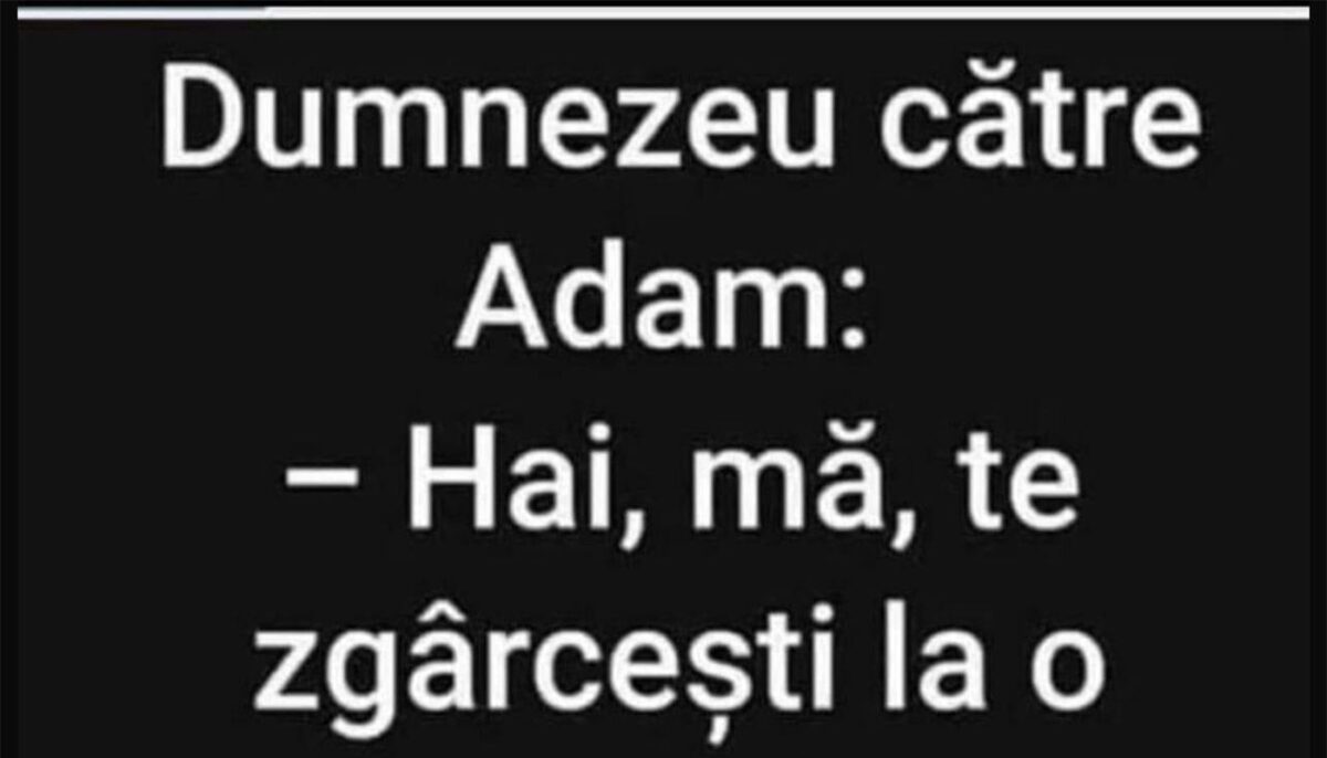 Bancul sfârșitului de săptămână | Dumnezeu, Adam și coasta