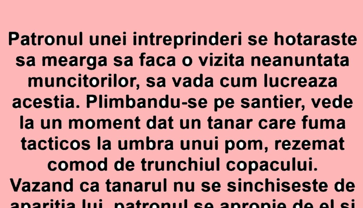 BANCUL ZILEI | Patronul și tânărul leneș