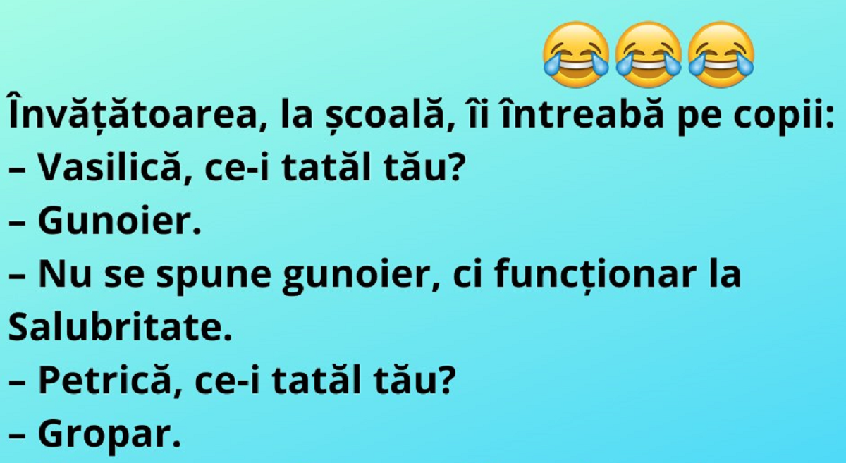 Bancul zilei | „Învăţătoarea, la şcoală, îi întreabă pe copii”