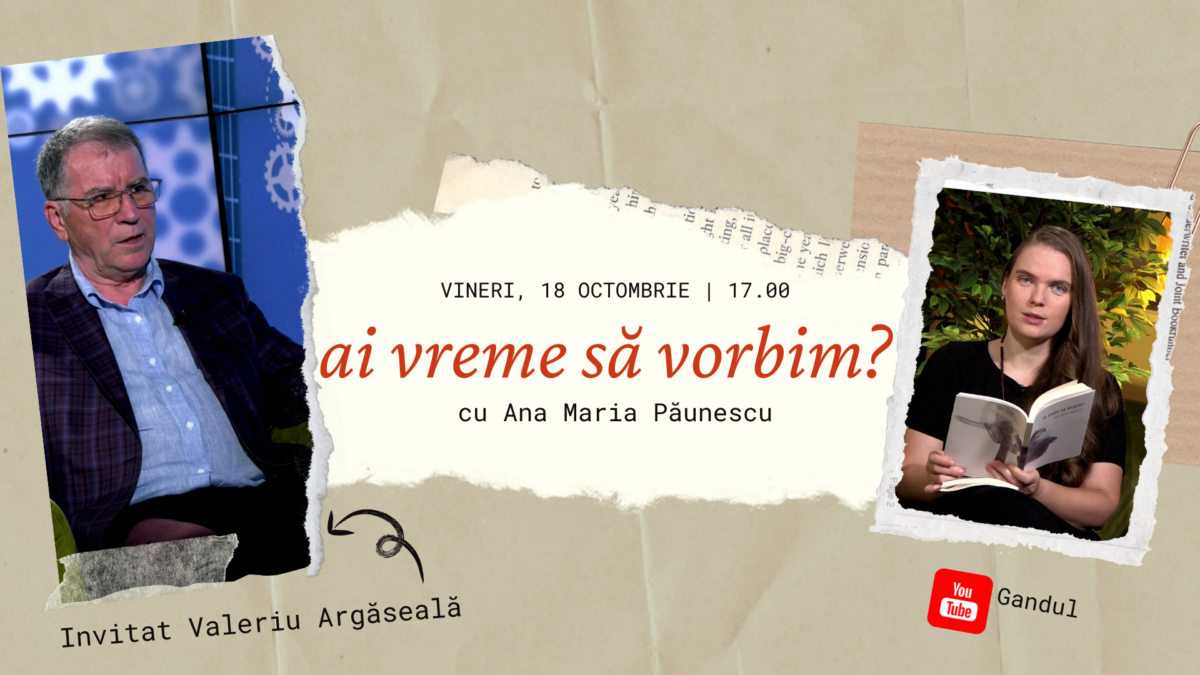 Valeriu Argăseală, de la fotbal, la poezie în cadrul podcastului „Ai vreme să vorbim?”, cu Ana Maria Păunescu