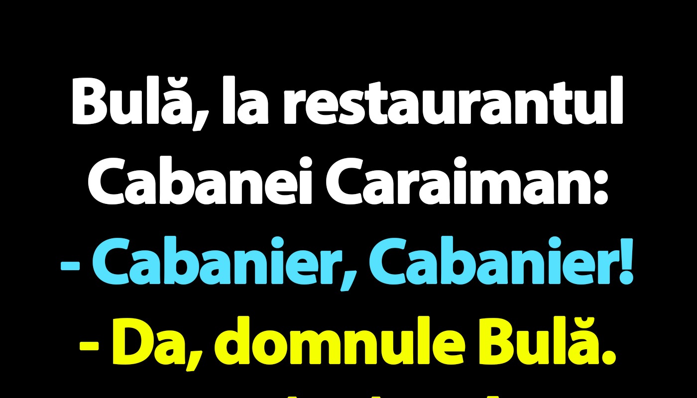 Bulă, la restaurantul Cabanei Caraiman