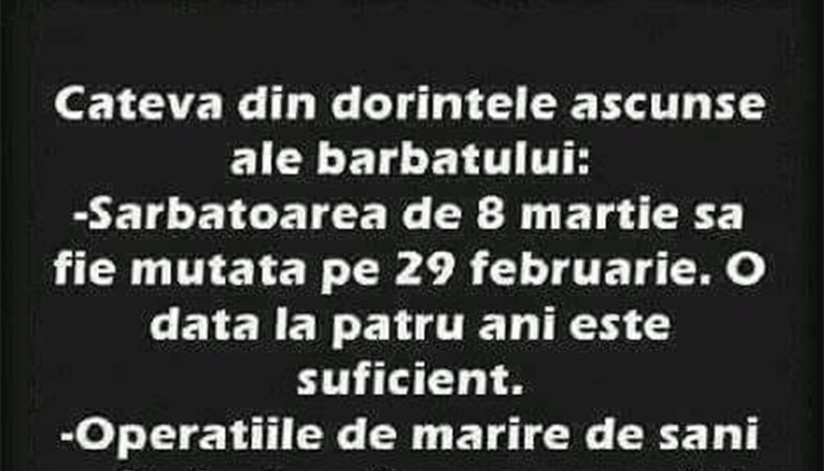 Bancul de weekend | Câteva dintre dorințele ascunse ale bărbaților